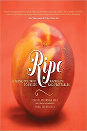 Ripe by Cheryl Sternman Rule