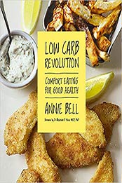 BOOKS Low Carb Revolution by Annie Bell