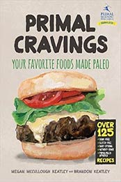 Primal Cravings by Brandon Keatley, Megan Keatley