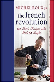The French Revolution by Michel Roux Jr. [EPUB: 1409169243]