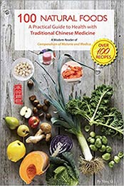 100 Natural Foods by Yang Li
