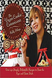 The Vegan Cookie Connoisseur by Kelly Peloza