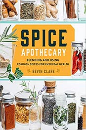 Spice Apothecary by Bevin Clare