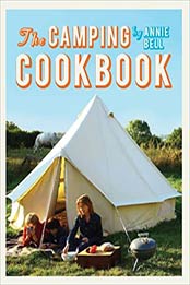 The Camping Cookbook by Annie Bell