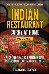 Indian Restaurant Curry at Home Volume 1 by Richard Sayce [EPUB: 1999660803]
