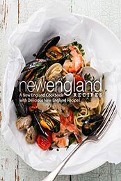 New England Recipes (2nd Edition) by BookSumo Press 