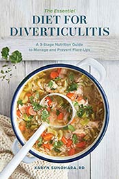 Essential Diet for Diverticulitis by Karyn Sunohara RD [EPUB: B088P7YJWQ]