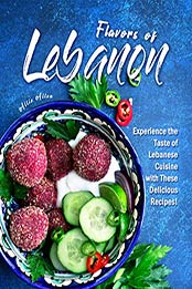 Flavors of Lebanon by Allie Allen