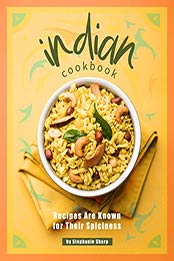 Indian Cookbook by Stephanie Sharp