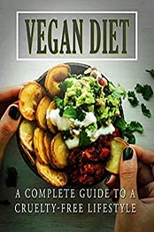 Vegan Diet by Kristina Martin [PDF: B08BJH8VPZ]