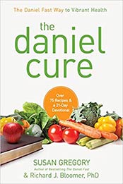 The Daniel Cure by Susan Gregory, Richard J. Bloomer