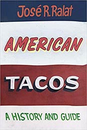 American Tacos by José R. Ralat