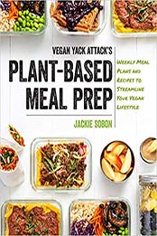 Vegan Yack Attack's Plant-Based Meal Prep by Jackie Sobon [EPUB: 1592339077]