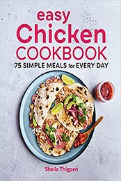 Easy Chicken Cookbook by Sheila Thigpen