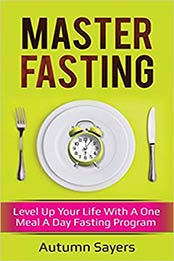 Master Fasting by Autumn Sayers
