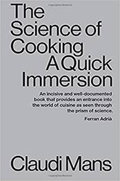 The Science of Cooking by Claudi Mans [PDF: 1949845060]