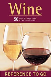 Wine by Brian Armstrong, E.J., St. Pierre [EPUB: 9780811872911]