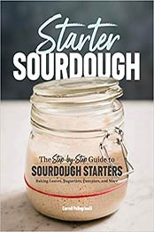 Starter Sourdough by Carroll Pellegrinelli [EPUB: 9781641521642]