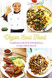 Vegan Soul Food by Ebony Butler [PDF: 9798667085560]