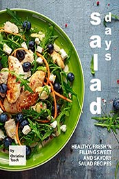 Salad Days by Christina Tosch [PDF: 9798668397013]