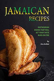 Jamaican Recipes by Ava Archer