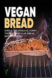 Vegan Bread Cookbook by Michael Green