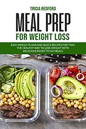 Meal Prep For Weight Loss by Tricia Redford