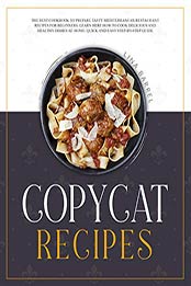 Copycat Recipes by Lina Barrel