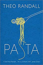 Pasta by Theo Randall