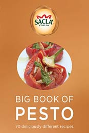 Sacla' Big Book of Pesto by Sacla UK Limited [PDF: 0091951828]