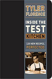 Inside the Test Kitchen by Tyler Florence