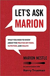Let's Ask Marion by Marion Nestle, Kerry Trueman [PDF: 0520343239]
