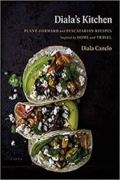 Diala's Kitchen by Diala Canelo