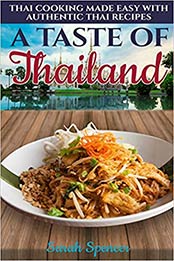 A Taste of Thailand by Sarah Spencer