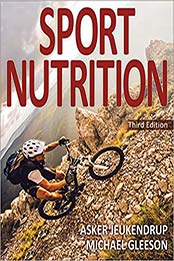 Sport Nutrition Third Edition by Asker Jeukendrup, Michael Gleeson