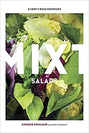 Mixt Salads by Andrew Swallow, Ann Volkwein
