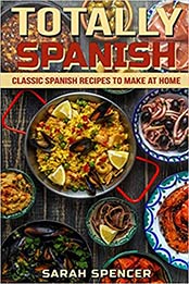 Totally Spanish by Sarah Spencer