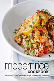 Modern Rice Cookbook by BookSumo Press