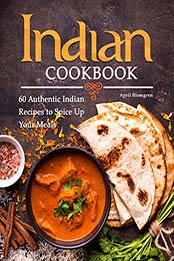 Indian Cookbook by April Blomgren