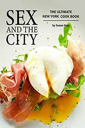 Sex and the City by Susan Gray