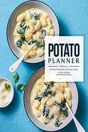 Potato Planner by BooKSumo Press [PDF: B08FKX9SN6]