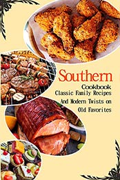 Southern Cookbook by Jaime Fernando Garibay