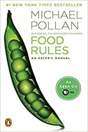 Food Rules by Michael Pollan [PDF: 014311638X]