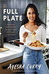 The Full Plate by Ayesha Curry