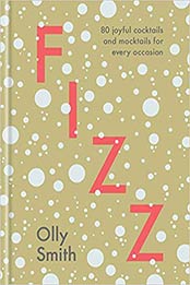 Fizz by Olly Smith [PDF: 0593139445]