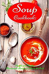 Soup Cookbook by Vesela Tabakova