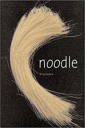Noodle by Terry Durack [PDF: 1579590535]