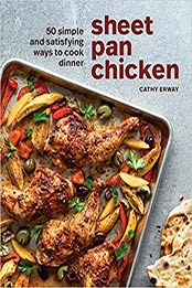 Sheet Pan Chicken by Cathy Erway [EPUB: 1984858548]