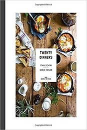 Twenty Dinners by Ithai Schori, Chris Taylor