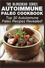 Autoimmune Paleo Cookbook by The Blokehead